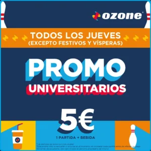 Promoción universitarios: todos los jueves excepto festivos y vísperas partida de bolos + bebida por 5€